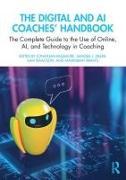Image du produit The Digital and AI Coaches' Handbook (Anglais, Jonathan Passmore, Sam Isaacson, Sandra J. Diller, Maximilian Brantl, 2024)