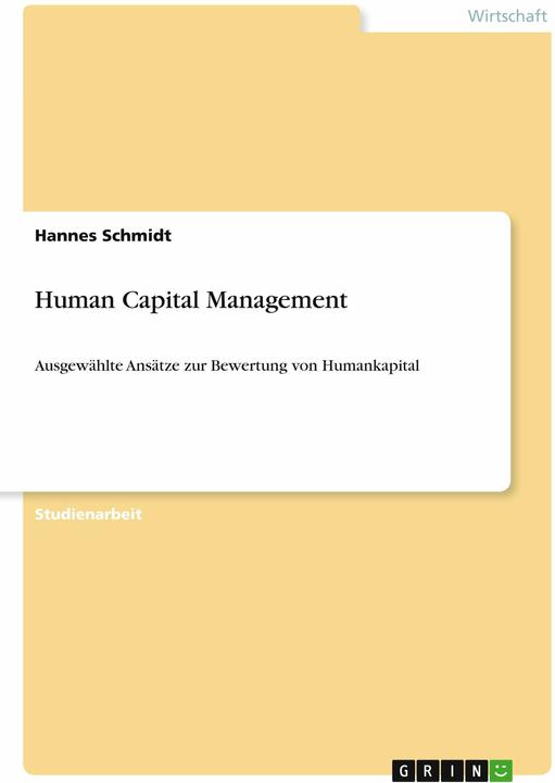Valori nutrizionali e ingredienti Human Capital Management (Tedesco, Hannes Schmidt, 2010)