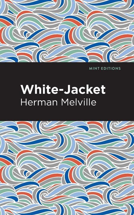 Image du produit Veste blanche (Anglais, Herman Melville., 2021)
