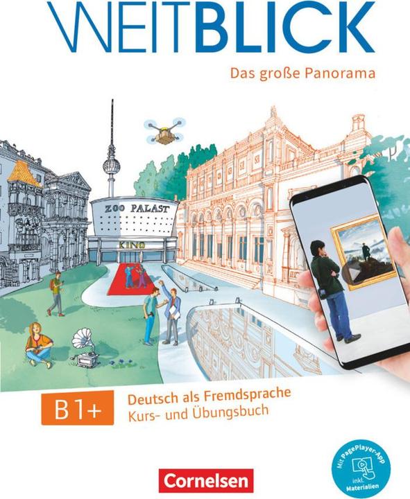 Immagine prodotto Weitblick, Das grosse Panorama, B1+, Kurs- und Übungsbuch, Mit PagePlayer-App inkl. Audios, Videos (Tedesco, Andrea Finster, Julia Herzberger, Bernhard Falch, Zuppa Jens Lean, Maren Anielski, Ulrike Würz, Julia Michaux-Stander, 2019)