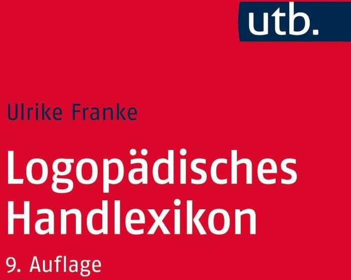 Produktbild Logopädisches Handlexikon (Deutsch, Ulrike Franke, 2016)