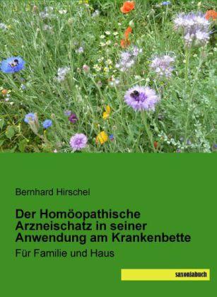 Image du produit Le trésor homéopathique dans son utilisation au chevet du patient (Allemand, Bernhard Hirschel, 2014)