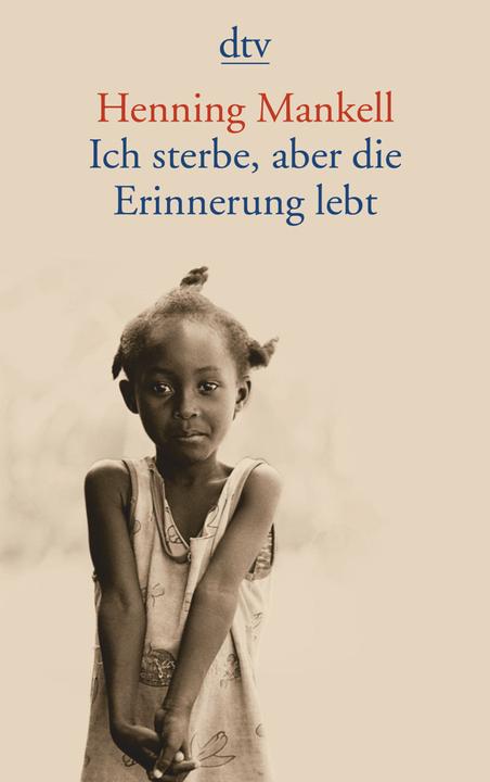 Actual product image Ich sterbe, aber die Erinnerung lebt (German, Henning Mankell, Verena Reichel, Katrin Hillgruber, 2006)