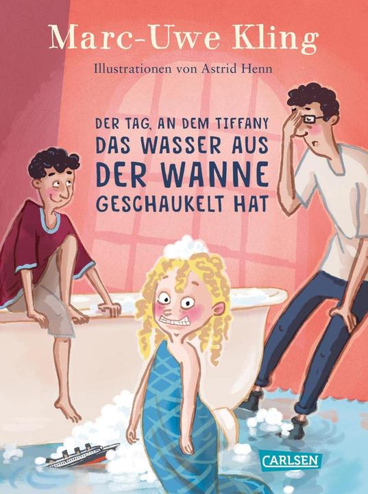 Der Tag, an dem Tiffany das Wasser aus der Wanne geschaukelt hat (Deutsch, Marc-Uwe Kling, Astrid Henn, 2022)