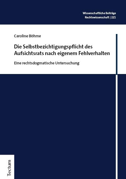 Produktbild Böhme:Die Selbstbezichtigungspflicht de (Caroline Böhme, 2024)