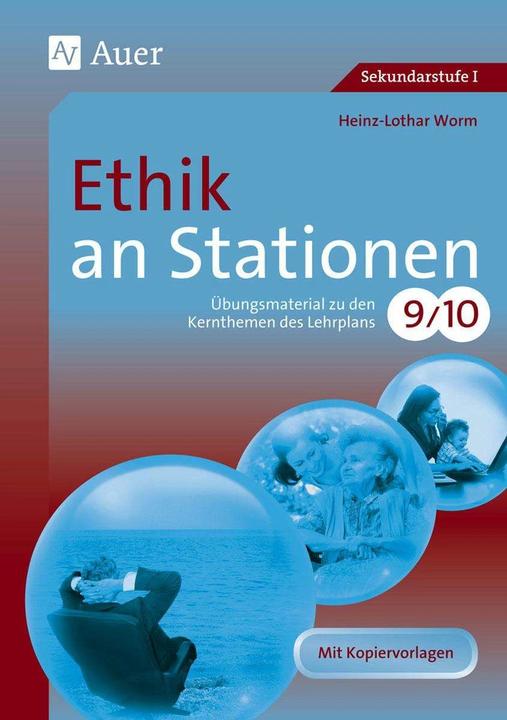 Produktbild Ethik an Stationen (Deutsch, Heinz-Lothar Worm, 2021)
