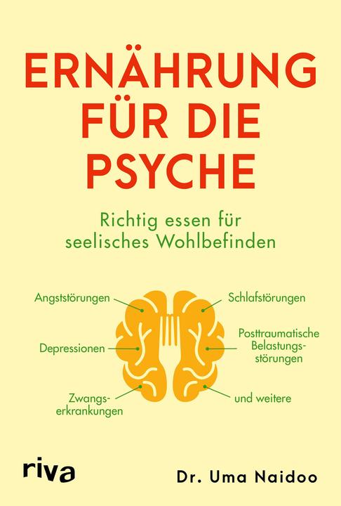 Valeurs nutritives et ingrédients Ernährung für die Psyche (Allemand, Uma Naidoo, 2021)