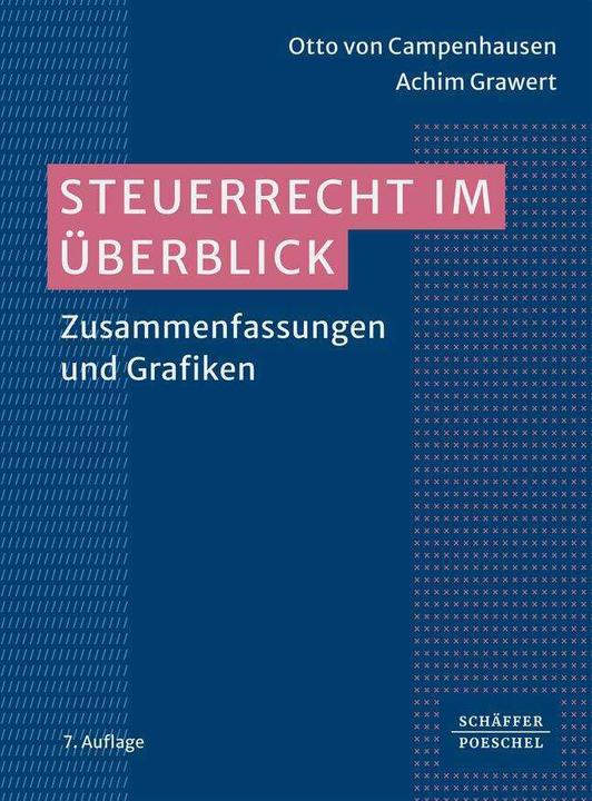 Produktbild Steuerrecht im Überblick (Deutsch, Achim Grawert, Otto von Campenhausen, 2024)