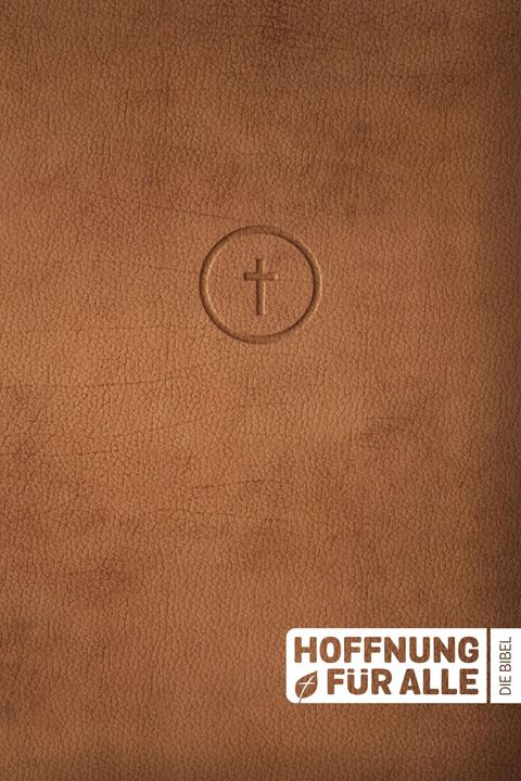 Actual product image Hoffnung für alle. Die Bibel. - Leather Touch Edition (German, Biblica Inc., Fontis Publishing House, 2024)