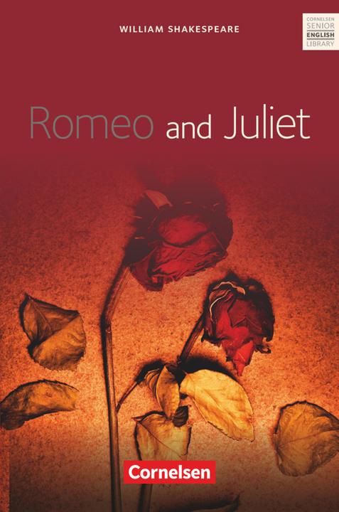 Produktbild Romeo and Juliet - Textband mit Annotationen (Ingrid Ross, William Shakespeare, Gunthild Porteous-Schwier, 2013)