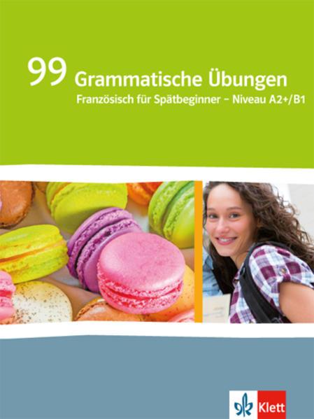 Actual product image Génération pro. - Niveau intermédiaire. 99 Grammatische Übungen (German, French, Ernst Klett Publishers, 2015)