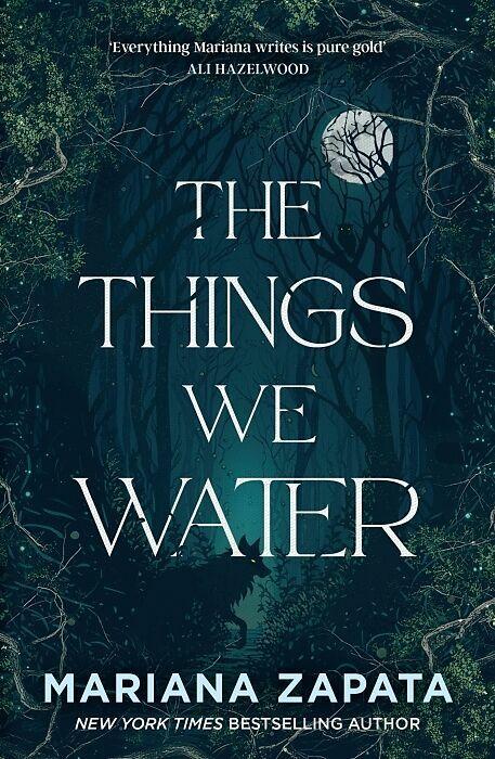Immagine prodotto The Things We Water (Inglese, ZAPATA MARIANA, 2025)