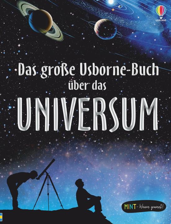 Actual product image MINT - Wissen gewinnt! Das grosse Usborne-Buch über das Universum (German, Lisa Miles, Alastair Smith, Gary Bines, Peter Bull, 2021)