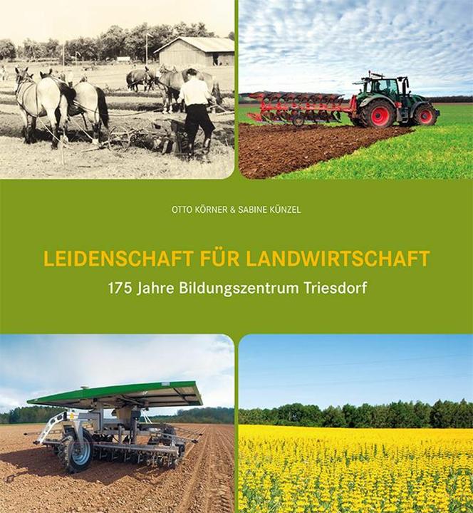 Produktbild Landwirtschaftliche Lehranstalten Triesdorf (Deutsch, Otto Körner, Sabine Künzel, 2023)