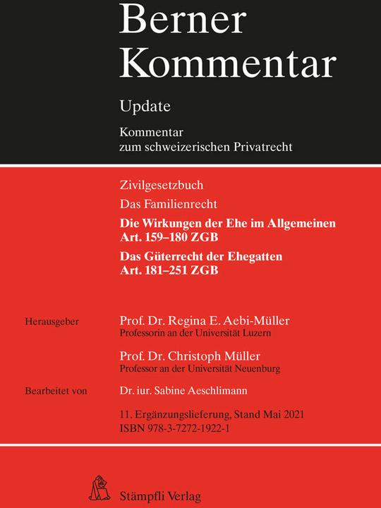 Actual product image Eherecht, Art. 159–251 ZGB, 11. Ergänzungslieferung (German, Sabine Aeschlimann, Christoph Mueller, Regina E. Aebi-Müller, 2021)