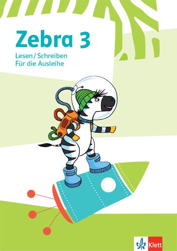 Image du produit Zebra 3. Heft Lesen/Schreiben ausleihfähig Klasse 3 (Allemand, Maison d'édition Ernst Klett, 2021)