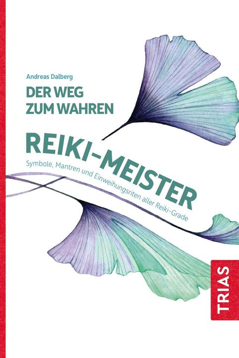 Actual product image Der Weg zum wahren Reiki-Meister (German, Andreas, Dalberg, 2023)
