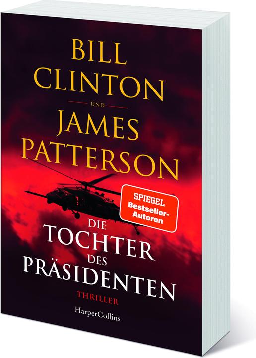 Actual product image Die Tochter des Präsidenten (German, James Patterson., Bill Clinton, 2022)