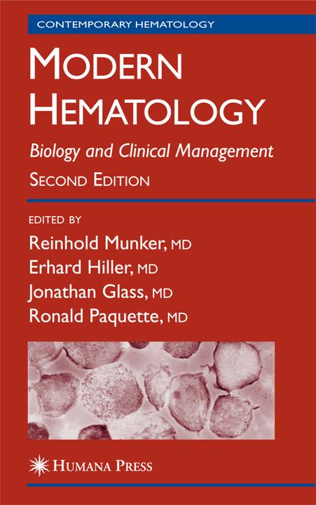 Produktbild Modern Hematology (Ronald Paquette, Reinhold Munker, Erhard Hiller, Jonathan Glass, 2010)