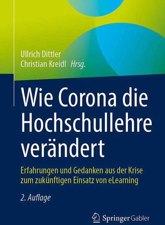 Produktbild Wie Corona die Hochschullehre verändert (Deutsch, Ullrich Dittler, Christian Kreidl, 2023)