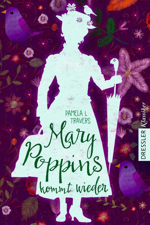 Produktbild Mary Poppins kommt wieder (Deutsch, Pamela L. Travers, Frauke Schneider, Elisabeth Kessel, Horst Lemke, 2019)