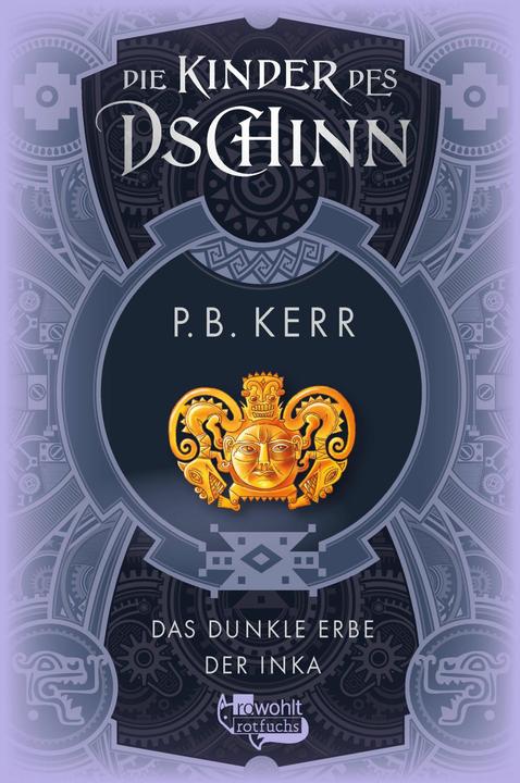 Immagine prodotto Rotfuchs Die Kinder des Dschinn: Das dunkle Erbe der Inka (Tedesco, Kerr, PB, 2024)