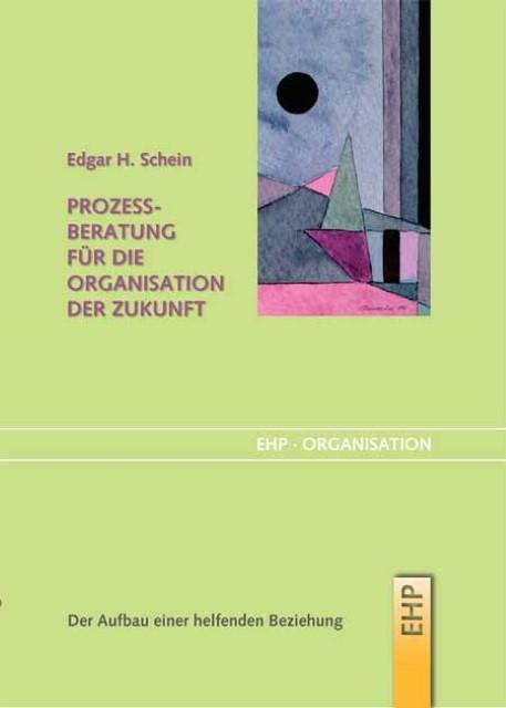 Image du produit Prozessberatung für die Organisation der Zukunft (Allemand, Edgar H. Schein, 2010)
