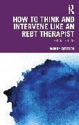Immagine prodotto How to Think and Intervene Like an REBT Therapist (Inglese, Vento Dryden)