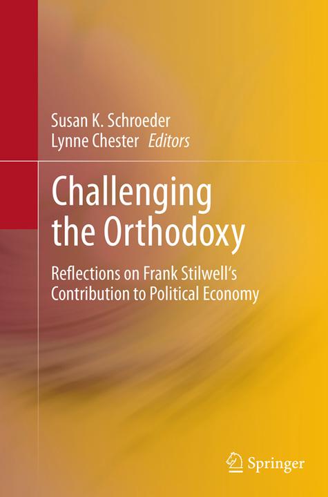 Immagine prodotto Challenging the Orthodoxy (Lynne Chester, Susan K Schroeder, 2016)