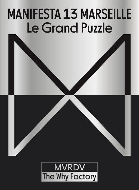 Immagine prodotto Manifesta 13 Marseille (French edition) (Francese, 2020)
