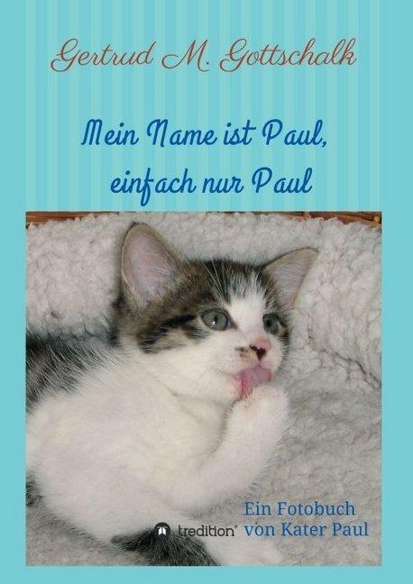 Image du produit Je m'appelle Paul, simplement Paul (Gertrud M. Gottschalk, Allemand)