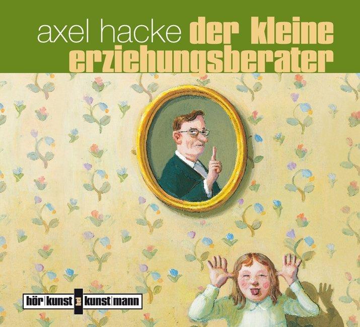 Produktbild Der kleine Erziehungsberater (Axel Hacke, Deutsch)
