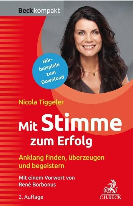 Produktbild Mit Stimme zum Erfolg (Deutsch, Nicola Tiggeler, 2019)