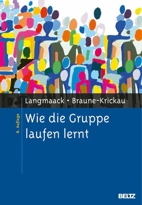 Immagine prodotto Wie die Gruppe laufen lernt (Tedesco, Michael Braune-Krickau, Barbara Langmaack, 2010)