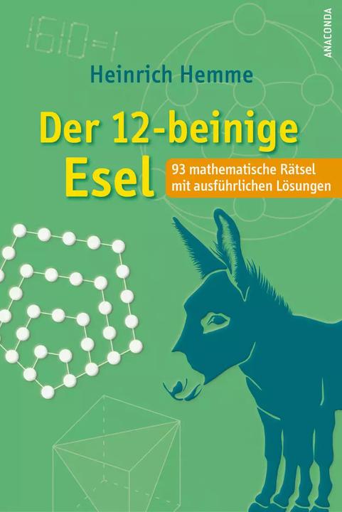 Immagine prodotto Der 12-beinige Esel. 93 mathematische Rätsel mit ausführlichen Lösungen (Tedesco, Heinrich Hemme, 2022)