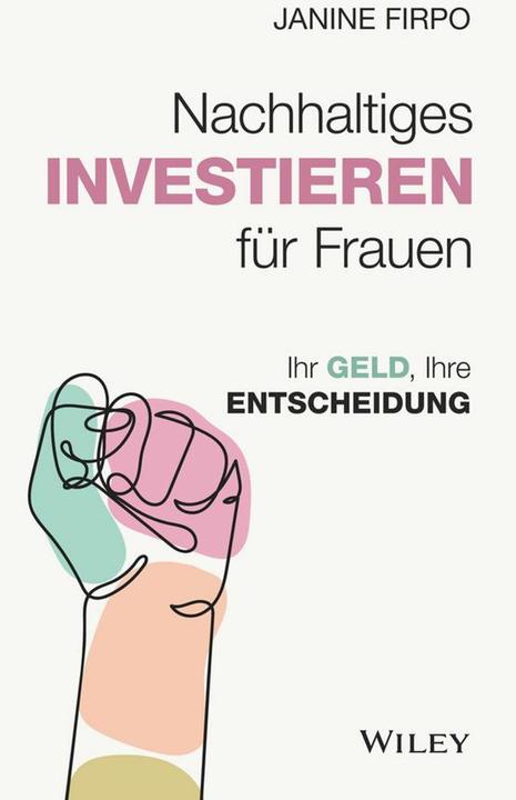 Produktbild Nachhaltiges Investieren für Frauen (Deutsch, Janine Firpo, 2024)