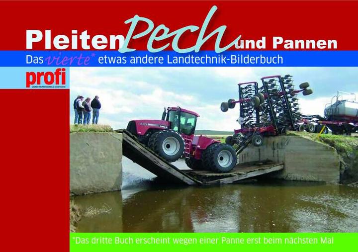 Produktbild Pleiten, Pech und Pannen 04 (Deutsch, profi - Das Magazin für Agartechnik, 2011)