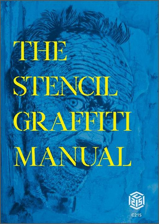 Produktbild The Stencil Graffiti Manual (Englisch, Christian Guemy AKA C215, 2023)