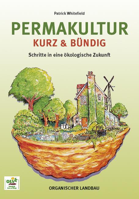 Image du produit Permakultur kurz und bündig (Allemand, Glennie Kindred, Patrick Whitefield, Helge Ruben, 2017)