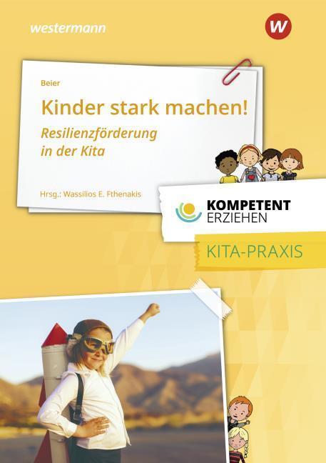 Image du produit Pédagogie de la petite enfance innovante. Résilience 1 : Volume pratique (Allemand, IreneM, Beier, 2018)