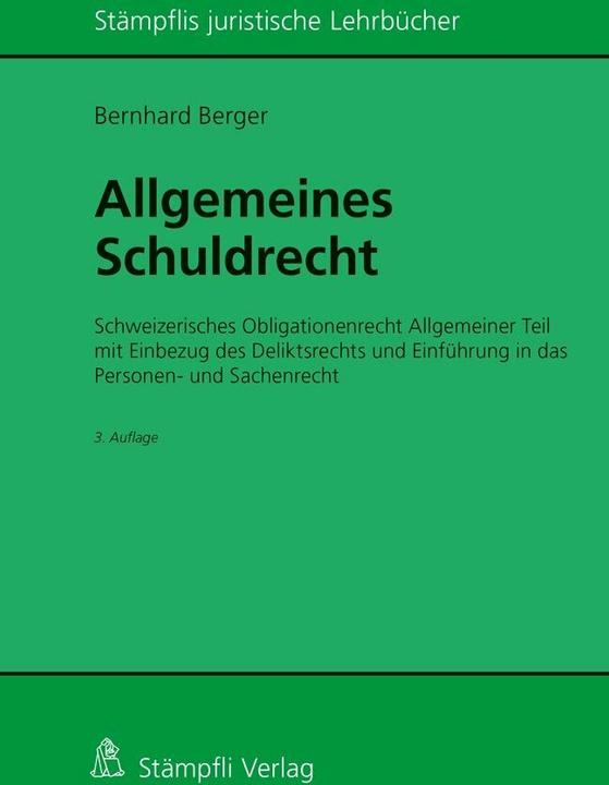 Image du produit Berger Bernhard, Allgemeines Schuldrecht (Allemand, Bernhard Berger, 2018)