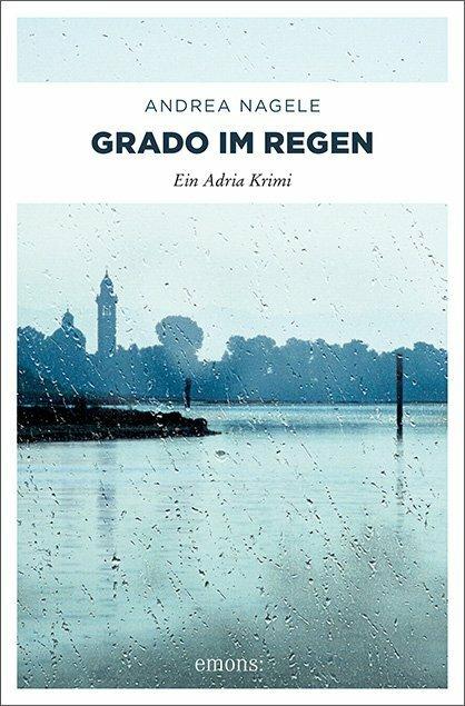 Image du produit Grado im Regen (Allemand, Andrea Nagel, 2016)