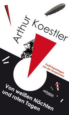 Actual product image Of white nights and red days (German, Arthur Koestler, 2013)