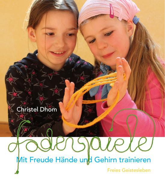 Produktbild Fadenspiele (Deutsch, Dhom Christel, 2019)