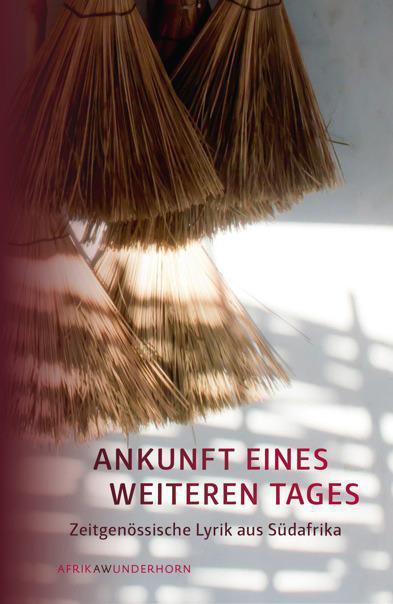 Actual product image Arrival of another day (German, English, Kgosidinsi Kozain, Rustum, 2013)
