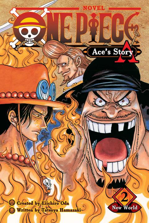 Actual product image One Piece: Ace's Story, Vol. 2: New World (English, Eiichiro Oda, Translated Stephen Paul, 2020)
