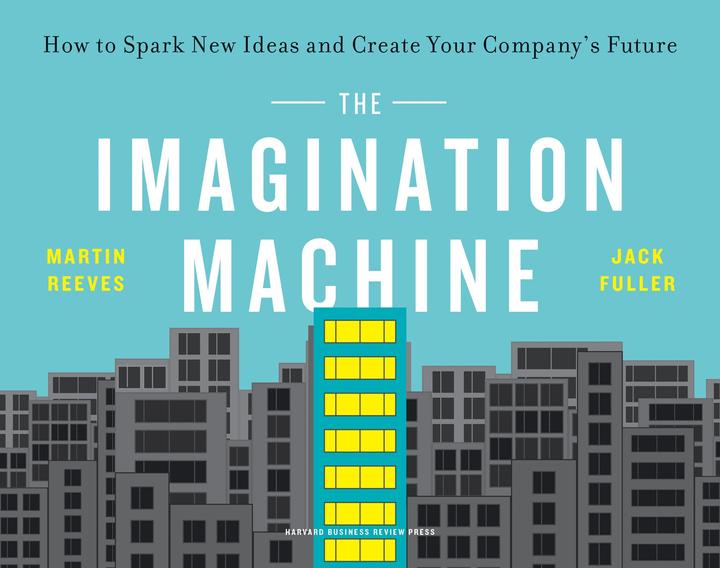Produktbild The Imagination Machine: How to Spark New Ideas and Create Your Company/'s Future (EN)