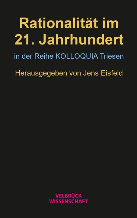 Produktbild Velbrück Rationalität im 21. Jahrhundert (Deutsch, Jens Eisfeld, 2024)