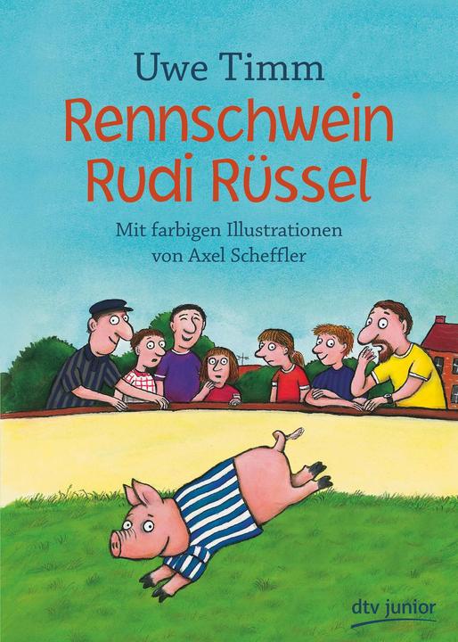 Actual product image Rennschwein Rudi Rüssel (German, Uwe Timm, Uwe Scheffler, 2019)