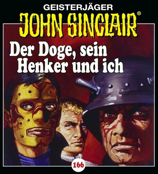Actual product image Episode 166-The Doge, His Executioner And Me (Jason Dark, Alexandra Lange, Dietmar Wunder, Martin May, German)